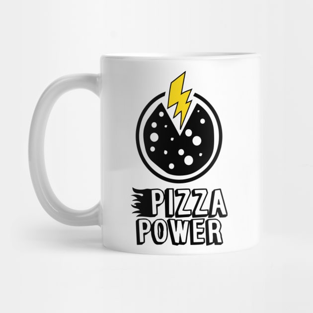 Powered by Pizza - Pizza is love & Life by alltheprints